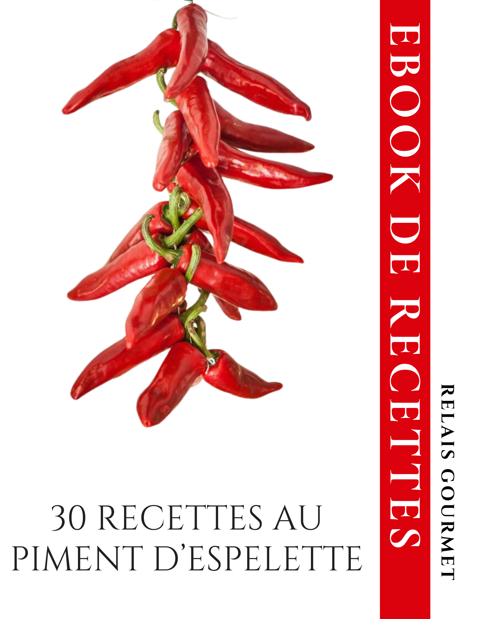 eBook : 30 Recettes au Piment d'Espelette