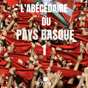  L'Abécédaire du Pays Basque - TOME 1